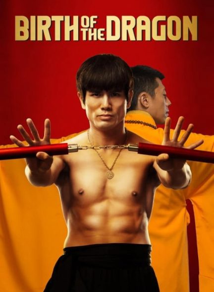 دانلود فیلم تولد اژدها | Birth of the Dragon