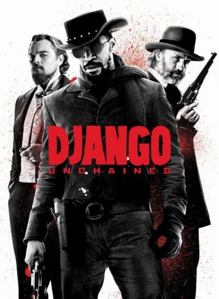 دانلود فیلم جنگوی زنجیرگسسته |  Django Unchained