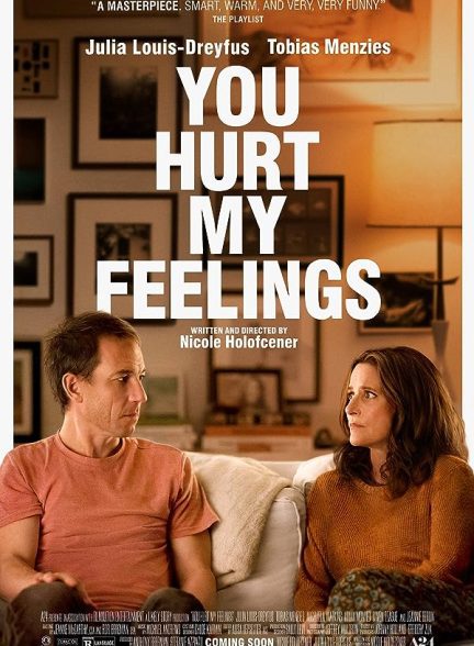 دانلود فیلم تو به احساساتم صدمه زدی | You Hurt My Feelings