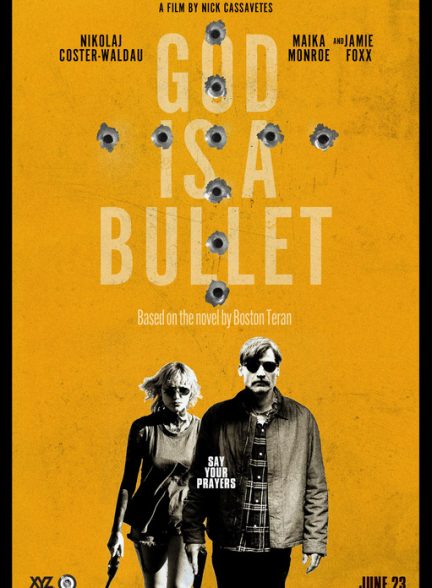 دانلود فیلم گلوله خدا | God Is a Bullet