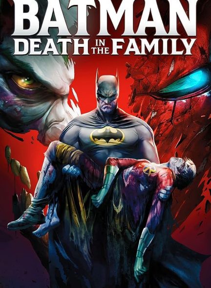 دانلود فیلم بت من : مرگ در خانواده |  Batman: Death in the Family