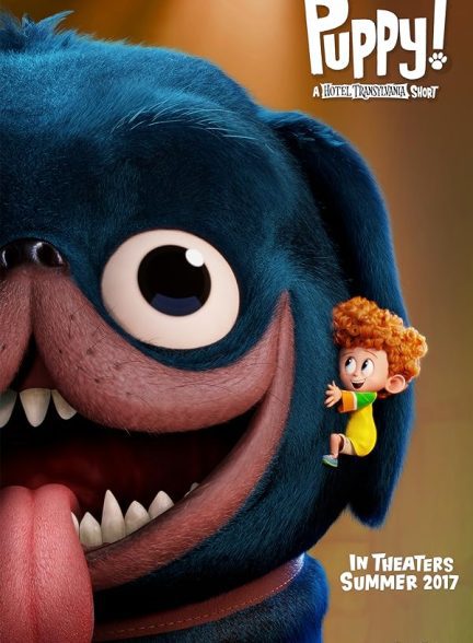 دانلود فیلم هتل ترانسلیوانیا: هاپویی! | Puppy!: A Hotel Transylvania Short