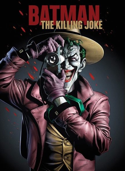 دانلود فیلم بتمن: شوخی مرگبار | Batman: The Killing Joke