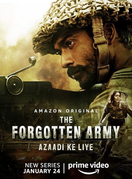 دانلود سریال ارتش فراموش‌ شده | The Forgotten Army – Azaadi ke liye