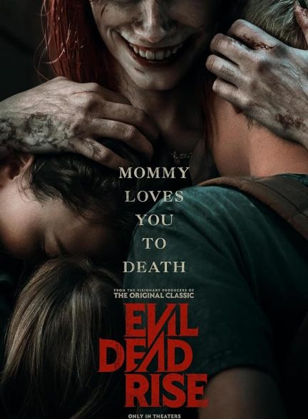 فیلم ظهور مرده شیطانی  |  Evil Dead Rise 2023