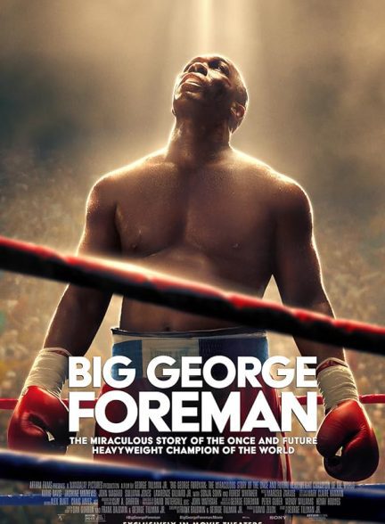 دانلود فیلم جورج فورمن بزرگ | Big George Foreman