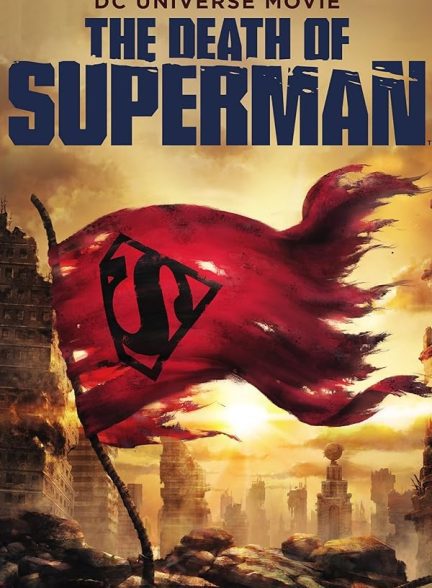 دانلود فیلم مرگ سوپرمن | The Death of Superman