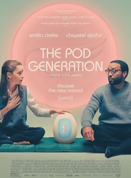 دانلود فیلم نسل پاد | The Pod Generation