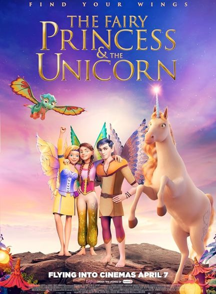 دانلود فیلم بایالا: یک ماجرای جادویی | The Fairy Princess & the Unicorn