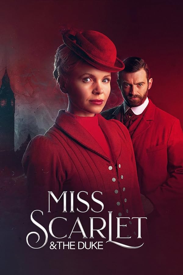 دانلود سریال خانم اسکارلت و دوک | Miss Scarlet & the Duke