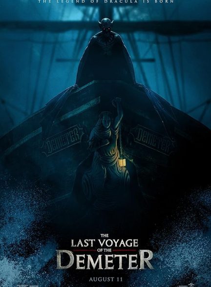 دانلود فیلم آخرین سفر دمیتر | The Last Voyage of the Demeter