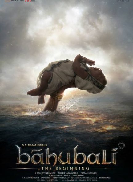 دانلود فیلم آغاز باهوبالی | Baahubali: The Beginning