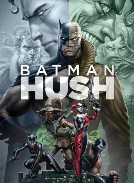 دانلود فیلم بتمن: هاش | Batman: Hush