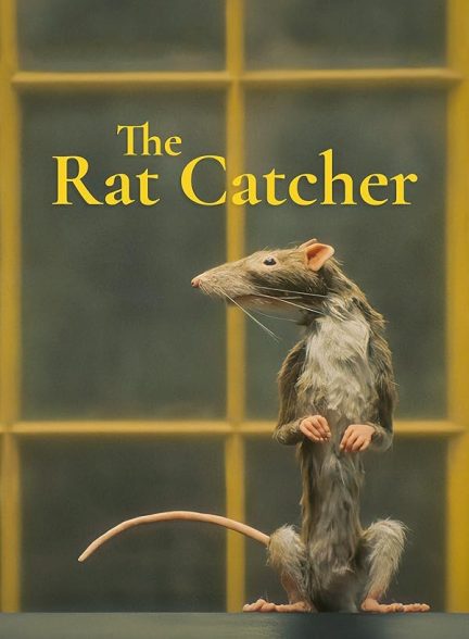 دانلود فیلم موش گیر |  The Rat Catcher