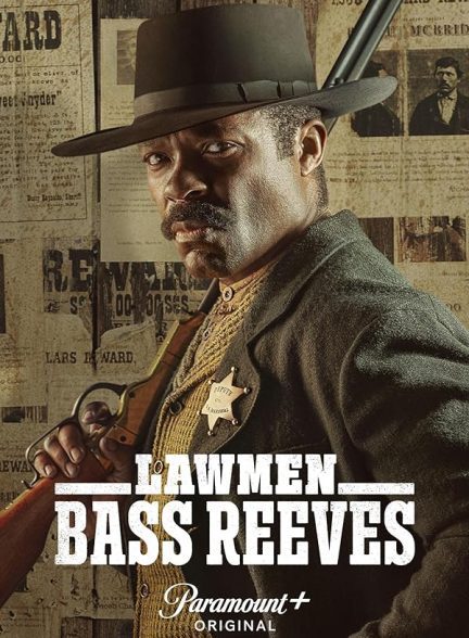 دانلود سریال مجریان قانون: باس ریوز | Lawmen: Bass Reeves