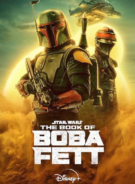 دانلود سریال کتاب بوبا فت | The Book of Boba Fett