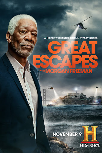 دانلود سریال فرار بزرگ با مورگان فریمن | History’s Greatest Escapes with Morgan Freeman