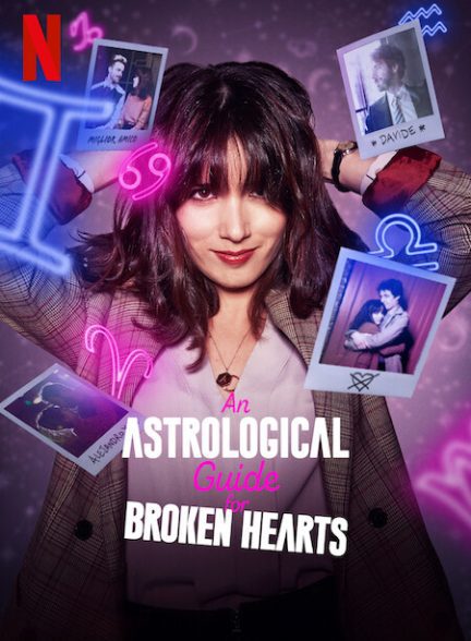 دانلود سریال راهنمای طالع بینی برای قلب‌های شکسته | An Astrological Guide for Broken Hearts