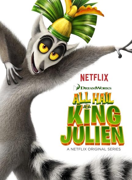 دانلود سریال زنده باد شاه جولین | All Hail King Julien