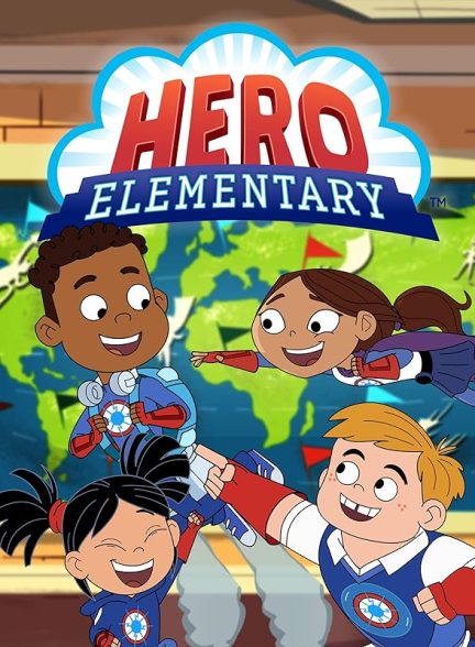 دانلود سریال دبستان قهرمانان | Hero Elementary