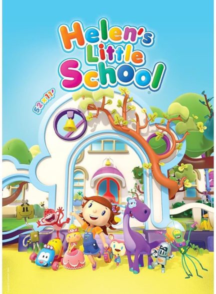 دانلود سریال مدرسه کوچک هلن | Helen’s Little School