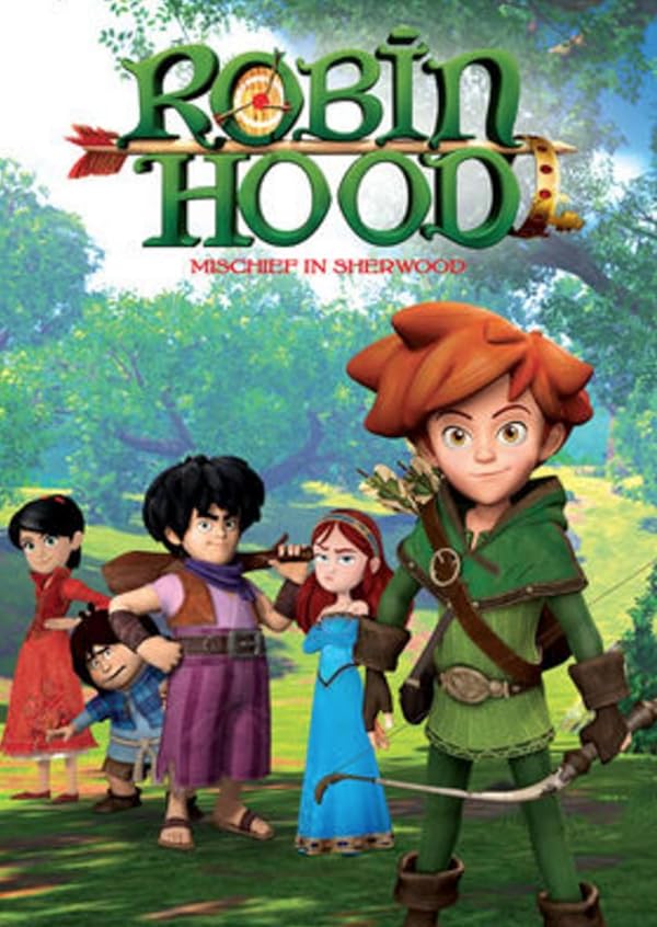 دانلود سریال رابین هود: شرارت در شروود | Robin Hood: Mischief in Sherwood