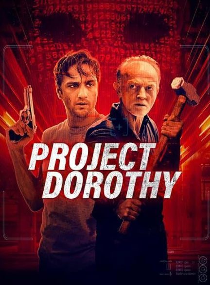 دانلود فیلم پروژه دوروتی | Project Dorothy