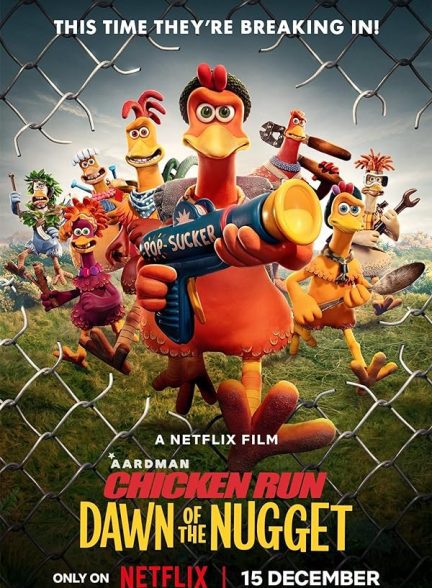 دانلود فیلم فرار مرغی 2: طلوع ناگت | 2023 Chicken Run: Dawn of the Nugget