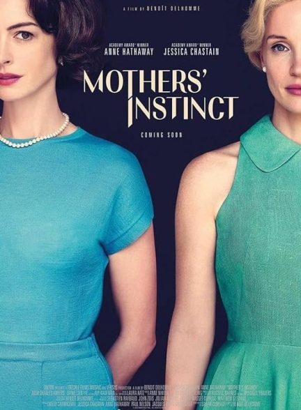 دانلود فیلم غریزه مادران | Mothers’ Instinct