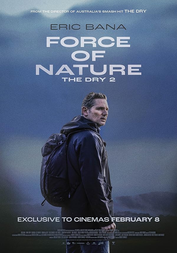 دانلود فیلم نیروی طبیعت: خشک 2 | Force of Nature: The Dry 2