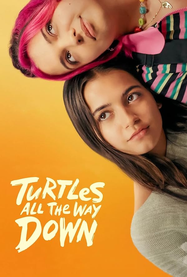 دانلود فیلم لاک پشت ها تمام راه پایین | Turtles All the Way Down