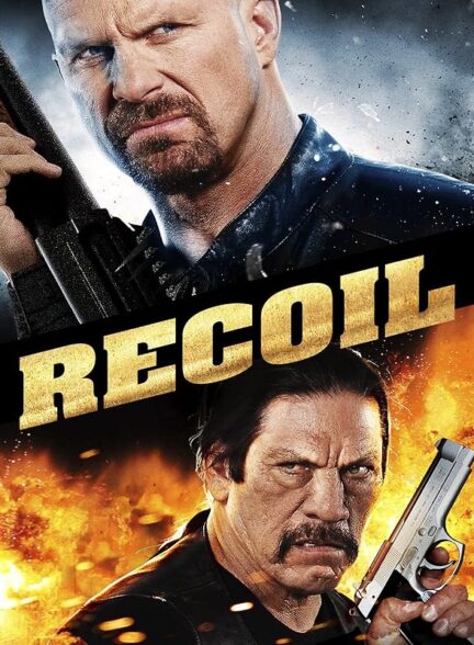 دانلود فیلم جسور | Recoil 2011