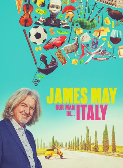 دانلود سریال جیمز می: مرد ما در … | James May: Our Man in… 2020