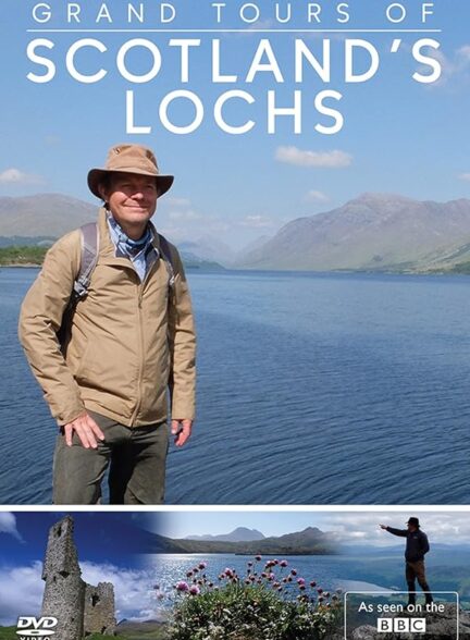 دانلود سریال تورهای بزرگ دریاچه های اسکاتلند | Grand Tours of Scotland’s Lochs