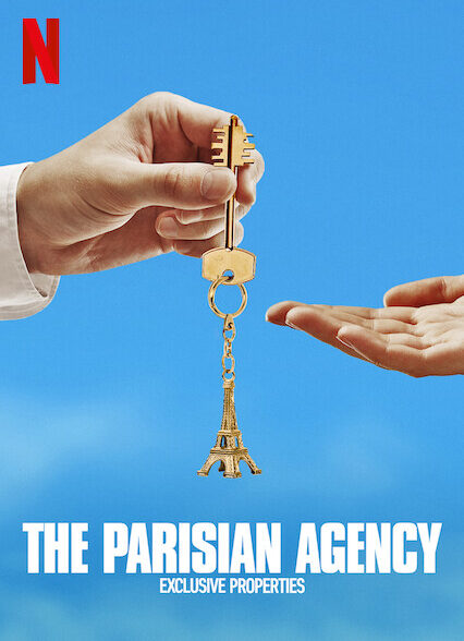 دانلود سریال آژانس پاریس: املاک انحصاری | The Parisian Agency: Exclusive Properties