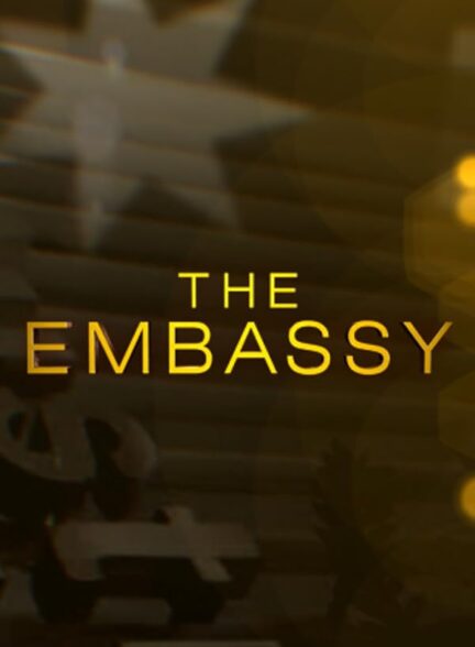 دانلود سریال سفارت | The Embassy