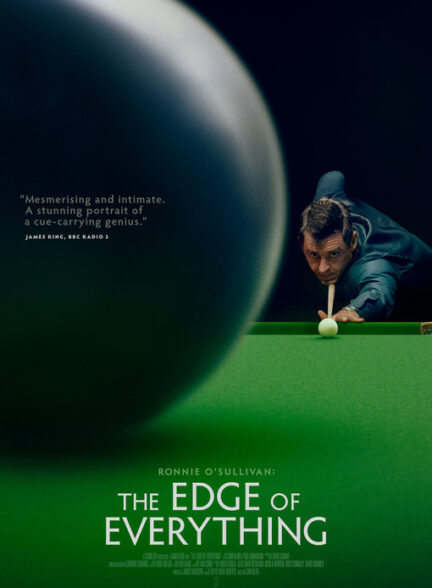 دانلود مستند رونی اوسالیوان | Ronnie OSullivan The Edge of Everything 2023