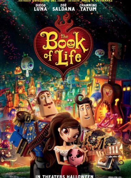 دانلود فیلم کتاب زندگی | The Book of Life