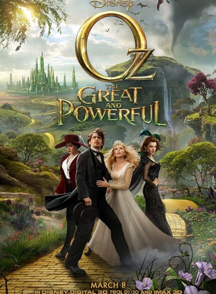 دانلود فیلم از بزرگ و قدرتمند | Oz the Great and Powerful 2013