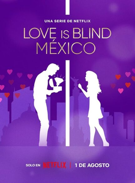 دانلود سریال عشق کور است: مکزیک | Love Is Blind: Mexico 2024