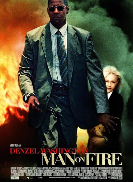 دانلود فیلم مردی در آتش |  Man on Fire