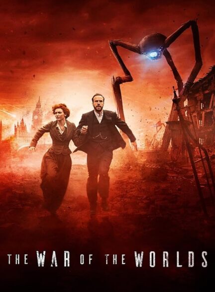 دانلود سریال جنگ جهانیان | The War of the Worlds