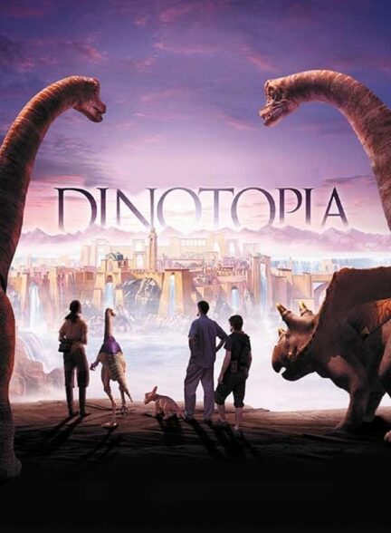 دانلود سریال دایناتوپیا | Dinotopia