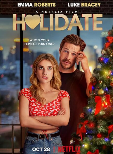 دانلود فیلم تعطیلات | Holidate