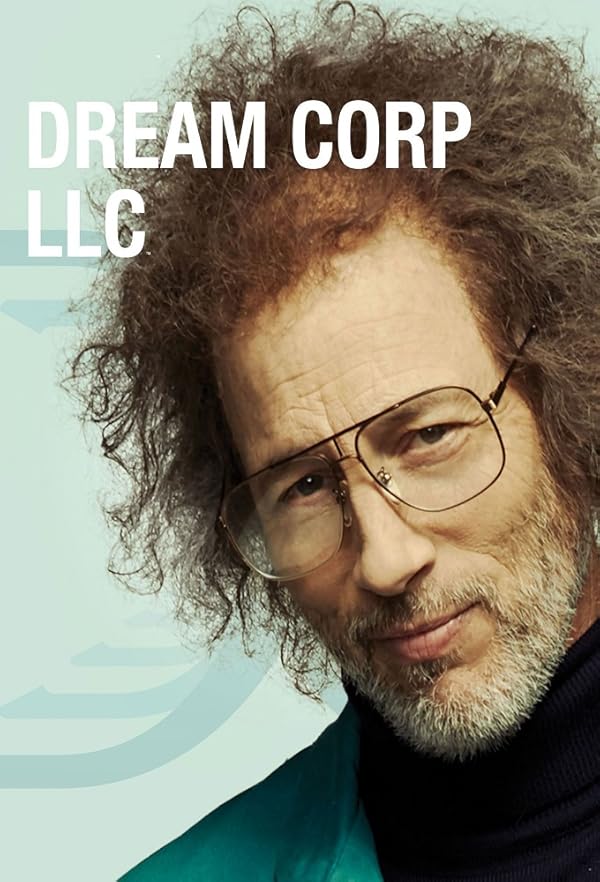 دانلود سریال کمپانی رویا | Dream Corp LLC