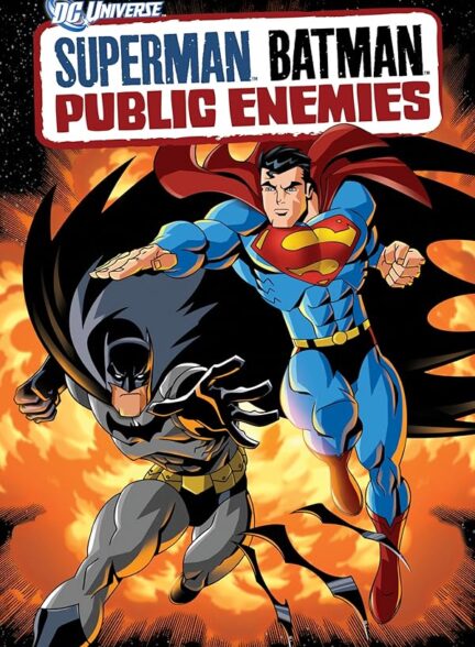 دانلود فیلم سوپرمن/بتمن: دشمنان مردم | Superman/Batman: Public Enemies