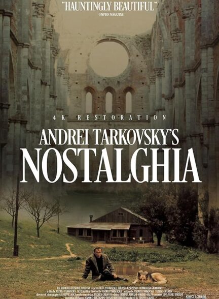 دانلود فیلم نوستالژی | Nostalghia