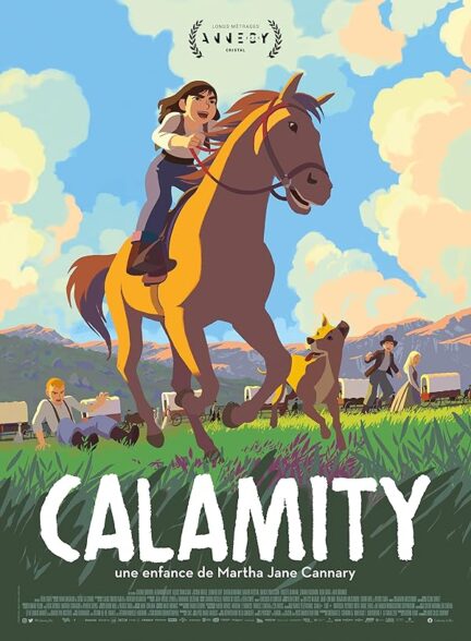 دانلود فیلم Calamity, a Childhood of Martha Jane Cannary