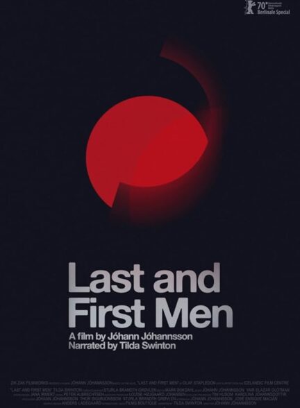 دانلود فیلم مردان آخر و اول | 2020 Last and First Men