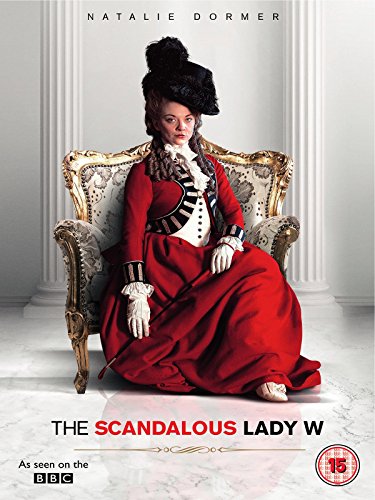 دانلود فیلم بانوی رسوایی دبلیو | The Scandalous Lady W